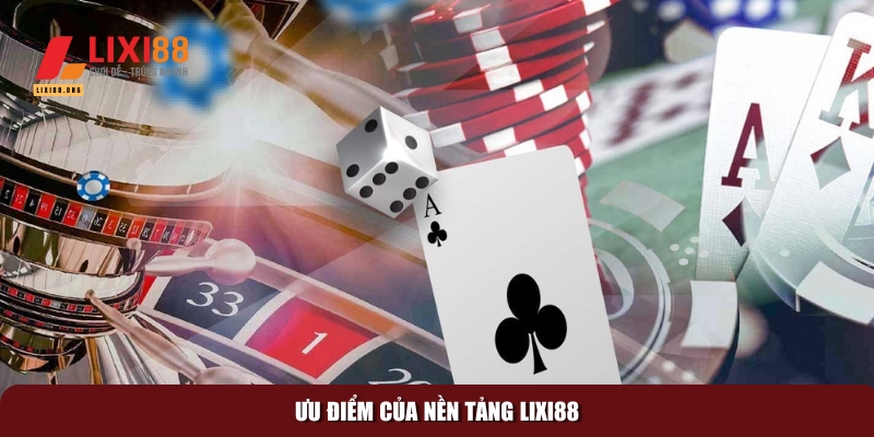 Lixi88 – Trang Chủ Chính Thức Đăng Ký Nhà Cái Lixi88 35 Những lợi ích nổi bật khi chơi tại nền tảng Lixi88